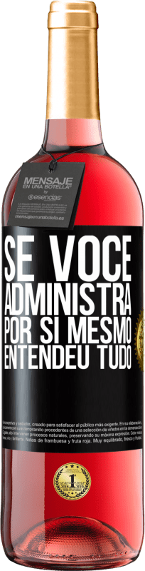 29,95 € | Vinho rosé Edição ROSÉ Se você administra por si mesmo, entendeu tudo Etiqueta Preta. Etiqueta personalizável Vinho jovem Colheita 2024 Tempranillo