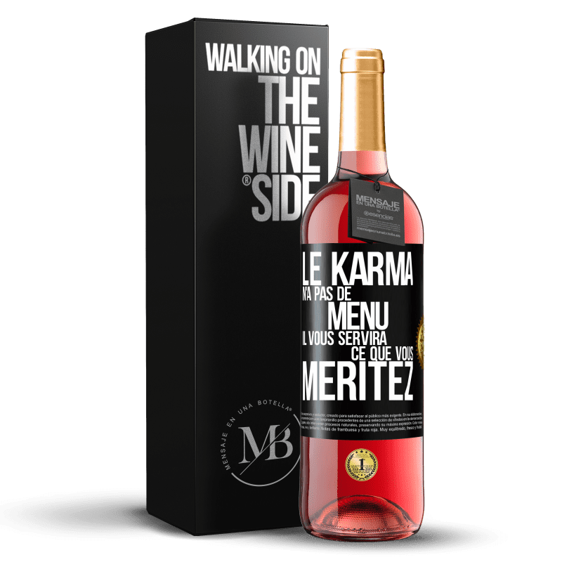 29,95 € Envoi gratuit | Vin rosé Édition ROSÉ Le karma n'a pas de menu. Il vous servira ce que vous méritez Étiquette Noire. Étiquette personnalisable Vin jeune Récolte 2024 Tempranillo