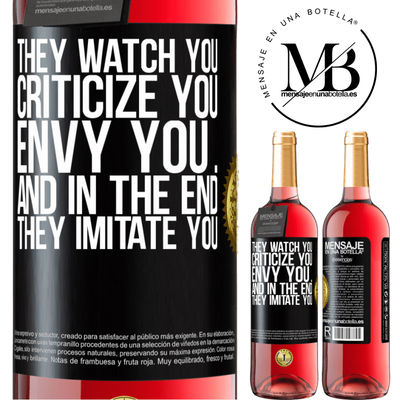 24,95 € Free Shipping | Rosé Wine ROSÉ Edition They watch you, criticize you, envy you ... and in the end, they imitate you Black Label. Customizable label Young wine Harvest 2021 Tempranillo