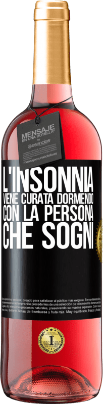 29,95 € | Vino rosato Edizione ROSÉ L'insonnia viene curata dormendo con la persona che sogni Etichetta Nera. Etichetta personalizzabile Vino giovane Raccogliere 2025 Tempranillo