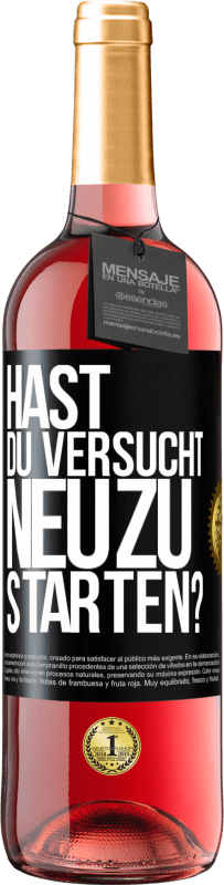 29,95 € | Roséwein ROSÉ Ausgabe Hast du versucht, neu zu starten? Schwarzes Etikett. Anpassbares Etikett Junger Wein Ernte 2024 Tempranillo