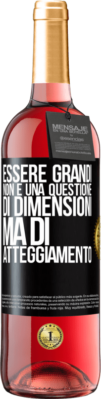 29,95 € Spedizione Gratuita | Vino rosato Edizione ROSÉ Essere grandi non è una questione di dimensioni, ma di atteggiamento Etichetta Nera. Etichetta personalizzabile Vino giovane Raccogliere 2023 Tempranillo