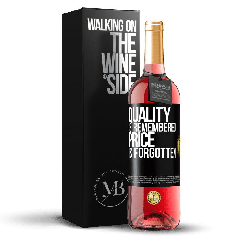 29,95 € Бесплатная доставка | Розовое вино Издание ROSÉ Качество запоминается, цена забывается Черная метка. Настраиваемая этикетка Молодое вино Урожай 2025 Tempranillo
