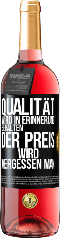 29,95 € | Roséwein ROSÉ Ausgabe Qualität wird in Erinnerung behalten, der Preis wird vergessen man Schwarzes Etikett. Anpassbares Etikett Junger Wein Ernte 2023 Tempranillo
