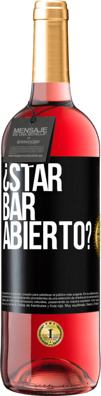 29,95 € Spedizione Gratuita | Vino rosato Edizione ROSÉ ¿STAR BAR abierto? Etichetta Nera. Etichetta personalizzabile Vino giovane Raccogliere 2025 Tempranillo