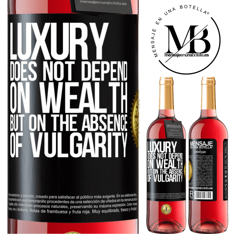 24,95 € Free Shipping | Rosé Wine ROSÉ Edition Luxury does not depend on wealth, but on the absence of vulgarity Black Label. Customizable label Young wine Harvest 2021 Tempranillo
