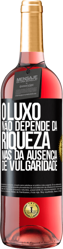 29,95 € Envio grátis | Vinho rosé Edição ROSÉ O luxo não depende da riqueza, mas da ausência de vulgaridade Etiqueta Preta. Etiqueta personalizável Vinho jovem Colheita 2023 Tempranillo