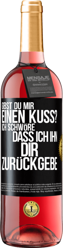 29,95 € | Roséwein ROSÉ Ausgabe Gibst du mir einen Kuss? Ich schwöre, dass ich ihn dir zurückgebe Schwarzes Etikett. Anpassbares Etikett Junger Wein Ernte 2024 Tempranillo