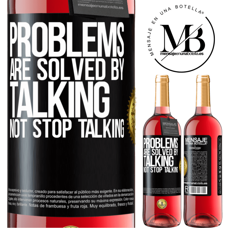 29,95 € Free Shipping | Rosé Wine ROSÉ Edition Problems are solved by talking, not stop talking Black Label. Customizable label Young wine Harvest 2021 Tempranillo
