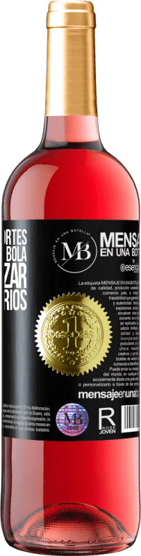 «Para muitos esportes, é necessária uma bola. Para realizar, são necessários dois» Edição ROSÉ