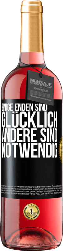 Kostenloser Versand | Roséwein ROSÉ Ausgabe Einige Enden sind. glücklich Andere sind notwendig Schwarzes Etikett. Anpassbares Etikett Junger Wein Ernte 2023 Tempranillo