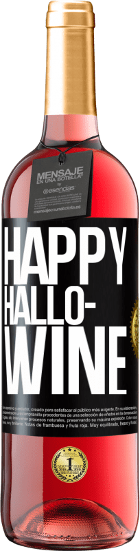 «Happy Hallo-Wine» Издание ROSÉ