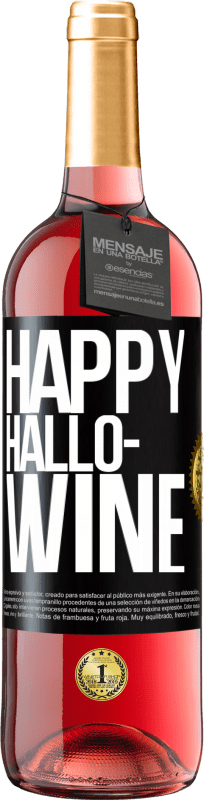 Spedizione Gratuita | Vino rosato Edizione ROSÉ Happy Hallo-Wine Etichetta Nera. Etichetta personalizzabile Vino giovane Raccogliere 2023 Tempranillo