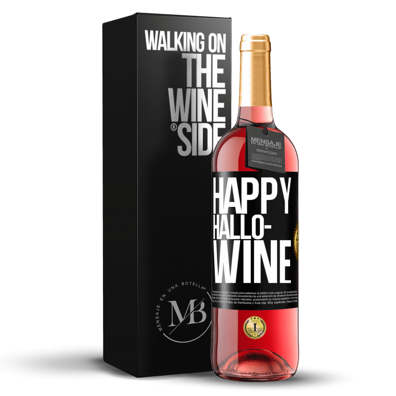 29,95 € Spedizione Gratuita | Vino rosato Edizione ROSÉ Happy Hallo-Wine Etichetta Nera. Etichetta personalizzabile Vino giovane Raccogliere 2024 Tempranillo