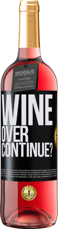 29,95 € Envío gratis | Vino Rosado Edición ROSÉ Wine over. Continue? Etiqueta Negra. Etiqueta personalizable Vino joven Cosecha 2025 Tempranillo