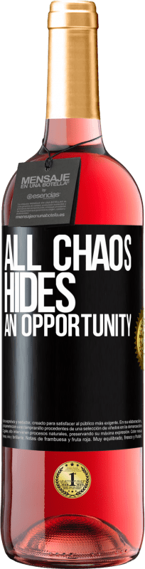 29,95 € | Rosé Wine ROSÉ Edition All chaos hides an opportunity Black Label. Customizable label Young wine Harvest 2024 Tempranillo