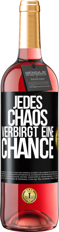 29,95 € Kostenloser Versand | Roséwein ROSÉ Ausgabe Jedes Chaos verbirgt eine Chance Schwarzes Etikett. Anpassbares Etikett Junger Wein Ernte 2025 Tempranillo