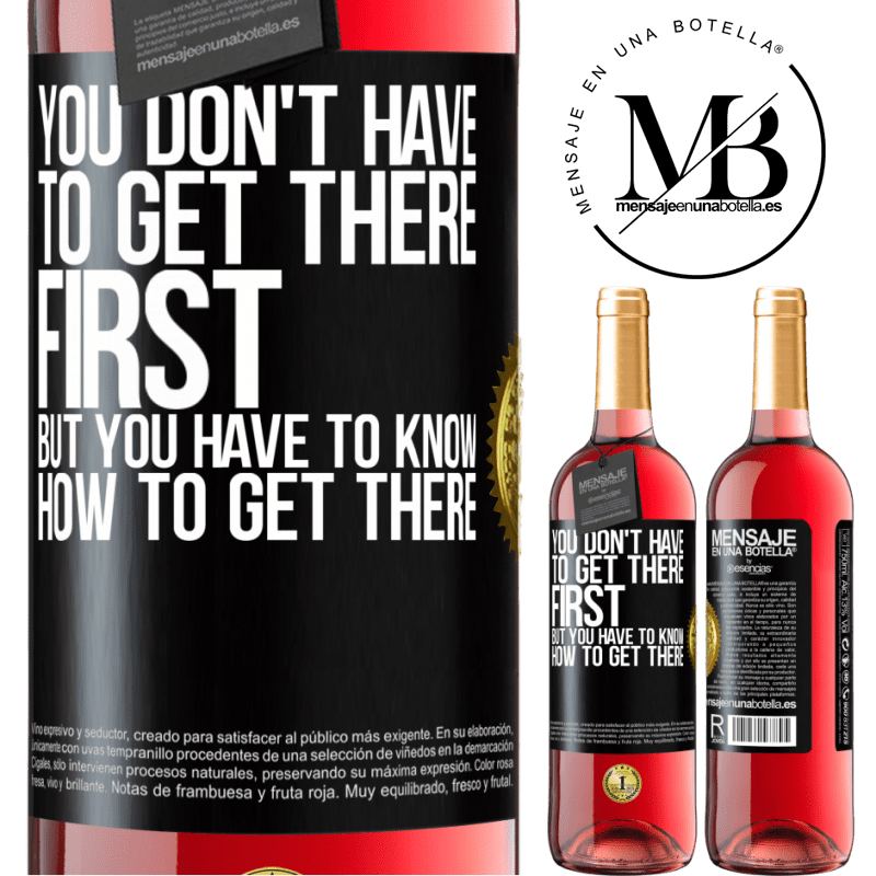 29,95 € Free Shipping | Rosé Wine ROSÉ Edition You don't have to get there first, but you have to know how to get there Black Label. Customizable label Young wine Harvest 2024 Tempranillo