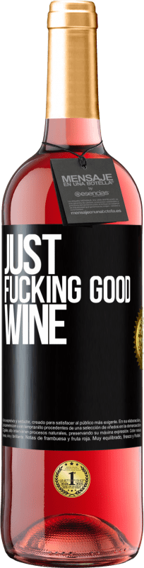 29,95 € 免费送货 | 桃红葡萄酒 ROSÉ版 Just fucking good wine 黑标. 可自定义的标签 青年酒 收成 2023 Tempranillo
