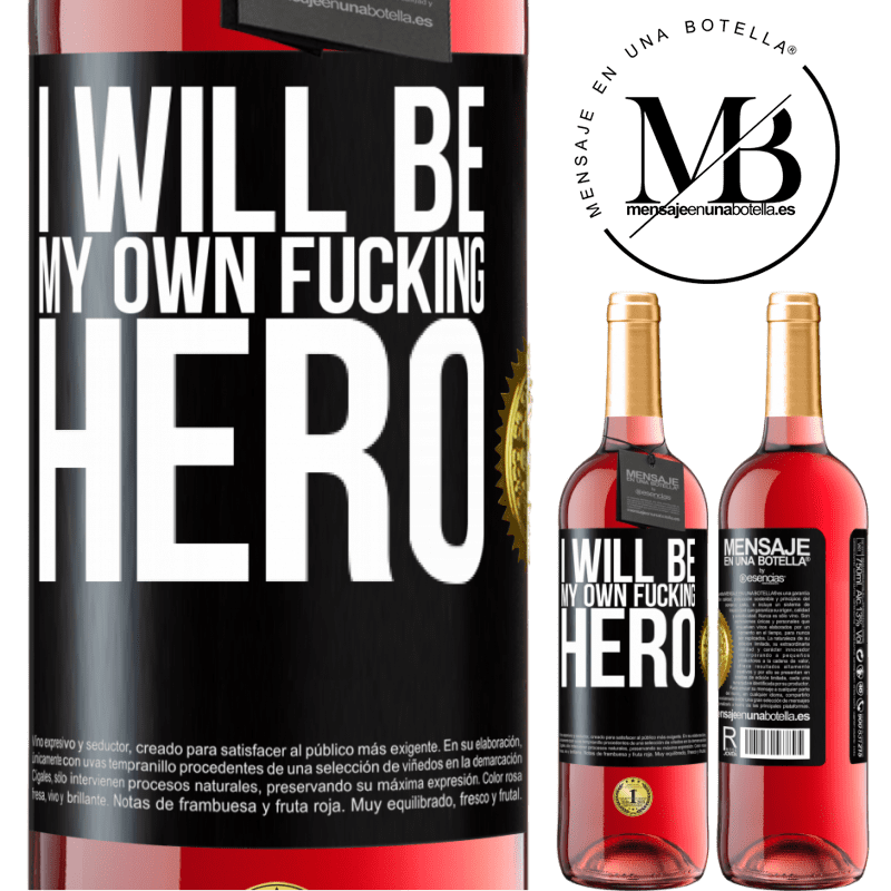 29,95 € Free Shipping | Rosé Wine ROSÉ Edition I will be my own fucking hero Black Label. Customizable label Young wine Harvest 2021 Tempranillo
