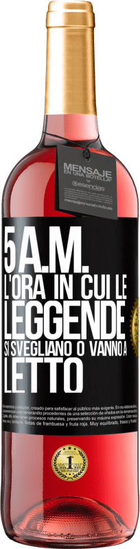 29,95 € | Vino rosato Edizione ROSÉ 5 A.M. L'ora in cui le leggende si svegliano o vanno a letto Etichetta Nera. Etichetta personalizzabile Vino giovane Raccogliere 2025 Tempranillo