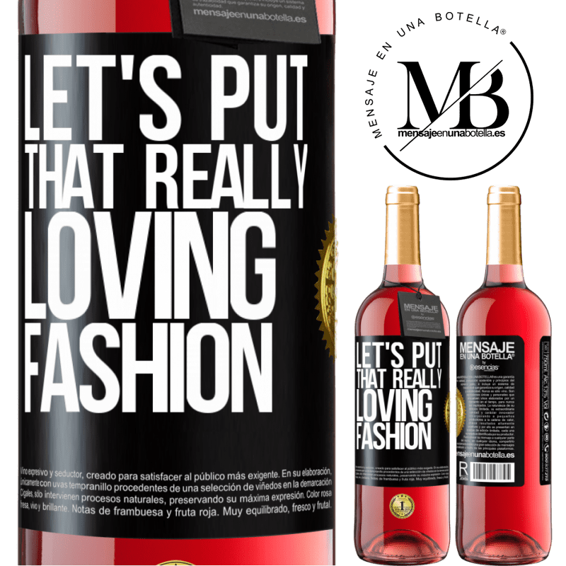 29,95 € Free Shipping | Rosé Wine ROSÉ Edition Let's put that really loving fashion Black Label. Customizable label Young wine Harvest 2021 Tempranillo