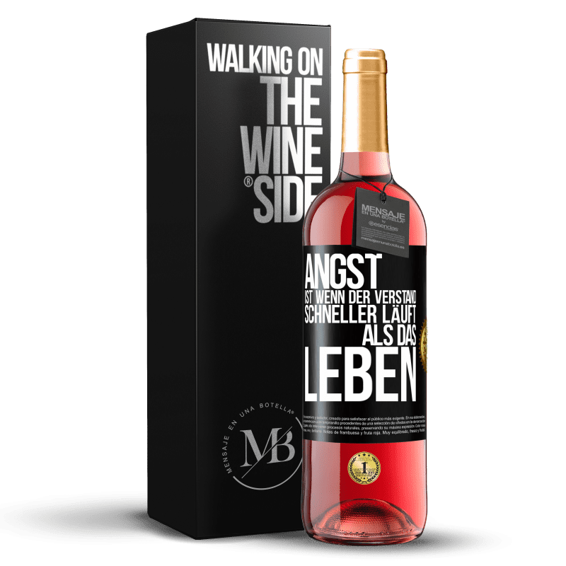 29,95 € Kostenloser Versand | Roséwein ROSÉ Ausgabe Angst ist wenn der Verstand schneller läuft als das Leben Schwarzes Etikett. Anpassbares Etikett Junger Wein Ernte 2024 Tempranillo