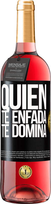 29,95 € | Vino Rosado Edición ROSÉ Quien te enfada, te domina Etiqueta Negra. Etiqueta personalizable Vino joven Cosecha 2025 Tempranillo