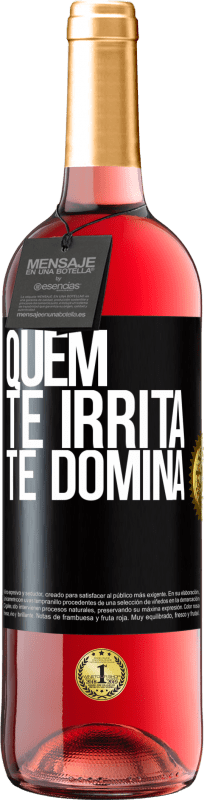 29,95 € | Vinho rosé Edição ROSÉ Quem te irrita, te domina Etiqueta Preta. Etiqueta personalizável Vinho jovem Colheita 2025 Tempranillo