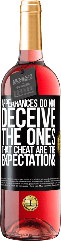 29,95 € | Rosé Wine ROSÉ Edition Appearances do not deceive. The ones that cheat are the expectations Black Label. Customizable label Young wine Harvest 2024 Tempranillo