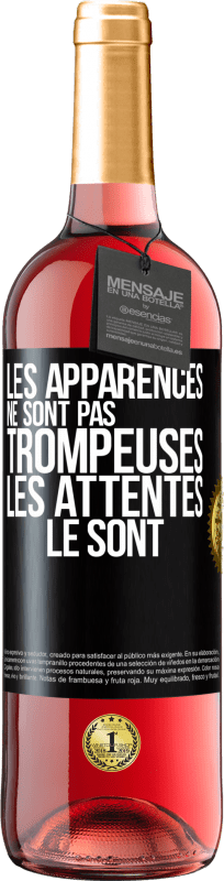 29,95 € | Vin rosé Édition ROSÉ Les apparences ne sont pas trompeuses. Les attentes le sont Étiquette Noire. Étiquette personnalisable Vin jeune Récolte 2024 Tempranillo