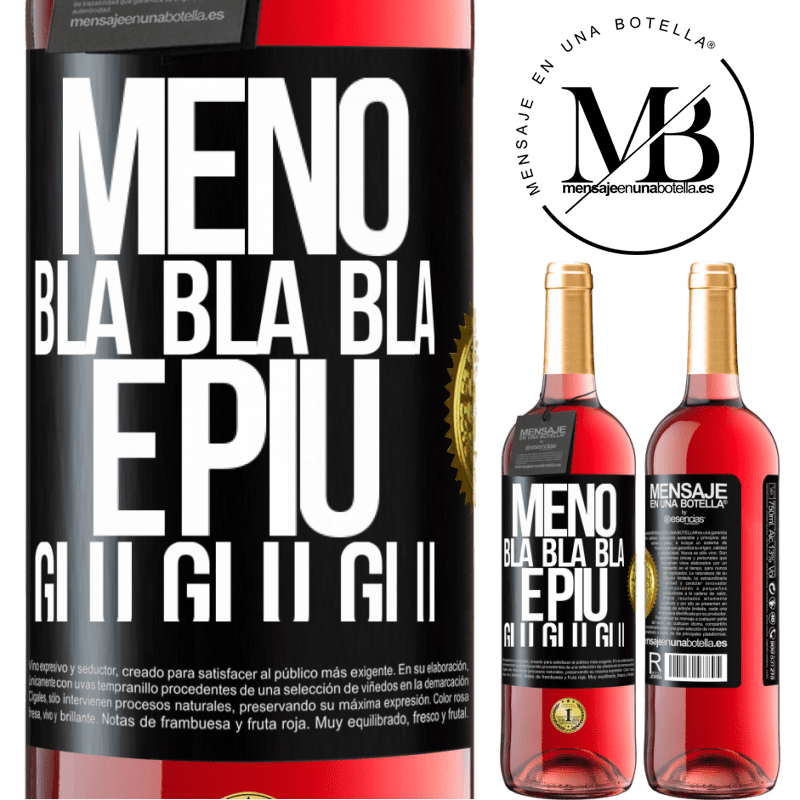 29,95 € Spedizione Gratuita | Vino rosato Edizione ROSÉ Meno Bla Bla Bla e più Glu Glu Glu Etichetta Nera. Etichetta personalizzabile Vino giovane Raccogliere 2024 Tempranillo