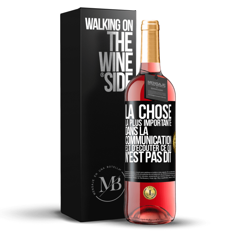 29,95 € Envoi gratuit | Vin rosé Édition ROSÉ La chose la plus importante dans la communication est d'écouter ce qui n'est pas dit Étiquette Noire. Étiquette personnalisable Vin jeune Récolte 2024 Tempranillo