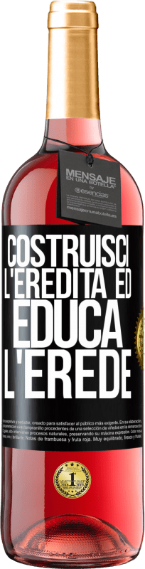 Spedizione Gratuita | Vino rosato Edizione ROSÉ Costruisci l'eredità ed educa l'erede Etichetta Nera. Etichetta personalizzabile Vino giovane Raccogliere 2023 Tempranillo