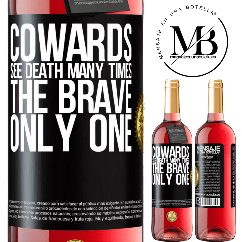 24,95 € Free Shipping | Rosé Wine ROSÉ Edition Cowards see death many times. The brave only one Black Label. Customizable label Young wine Harvest 2021 Tempranillo