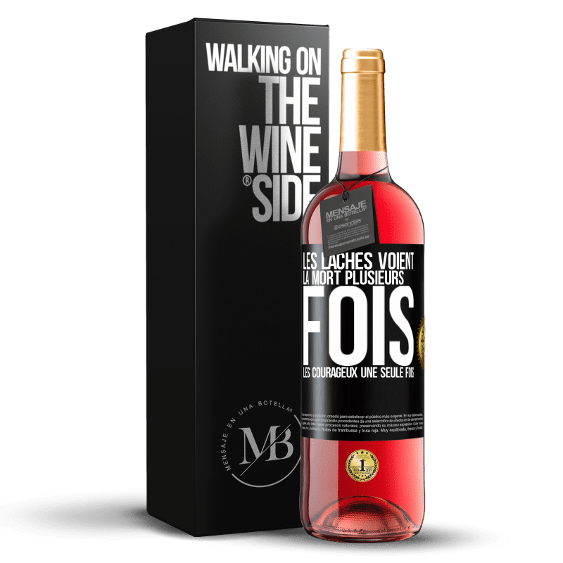 29,95 € Envoi gratuit | Vin rosé Édition ROSÉ Les lâches voient la mort plusieurs fois. Les courageux, une seule fois Étiquette Noire. Étiquette personnalisable Vin jeune Récolte 2025 Tempranillo