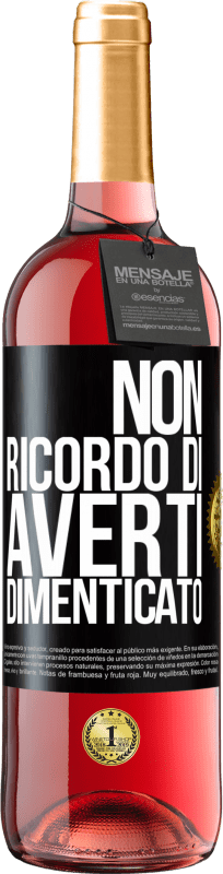 29,95 € | Vino rosato Edizione ROSÉ Non ricordo di averti dimenticato Etichetta Nera. Etichetta personalizzabile Vino giovane Raccogliere 2024 Tempranillo