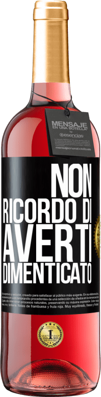 29,95 € | Vino rosato Edizione ROSÉ Non ricordo di averti dimenticato Etichetta Nera. Etichetta personalizzabile Vino giovane Raccogliere 2025 Tempranillo