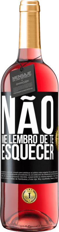29,95 € | Vinho rosé Edição ROSÉ Não me lembro de te esquecer Etiqueta Preta. Etiqueta personalizável Vinho jovem Colheita 2025 Tempranillo