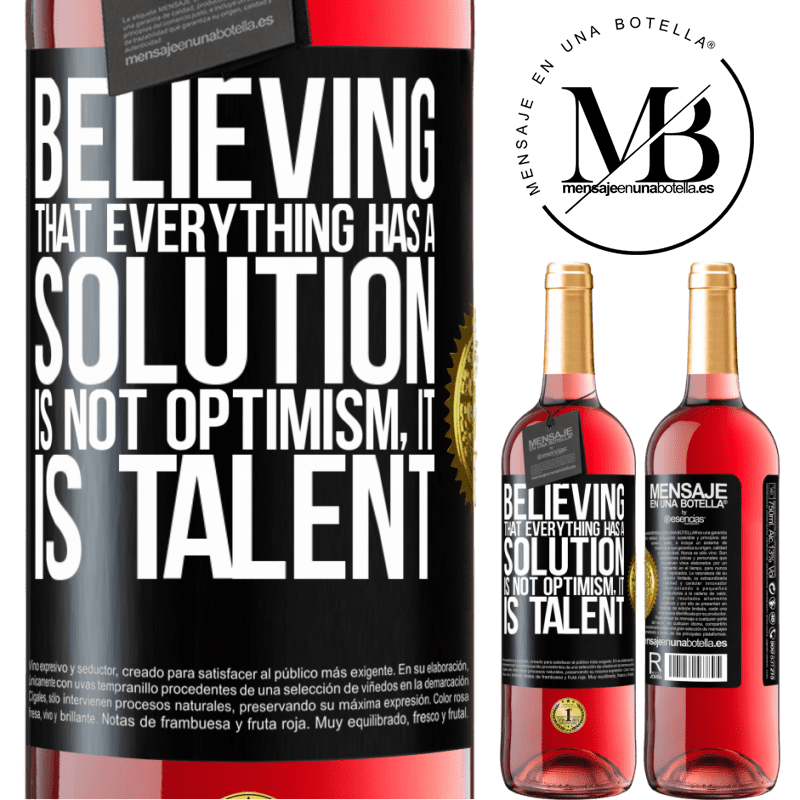 24,95 € Free Shipping | Rosé Wine ROSÉ Edition Believing that everything has a solution is not optimism. Is slow Black Label. Customizable label Young wine Harvest 2021 Tempranillo