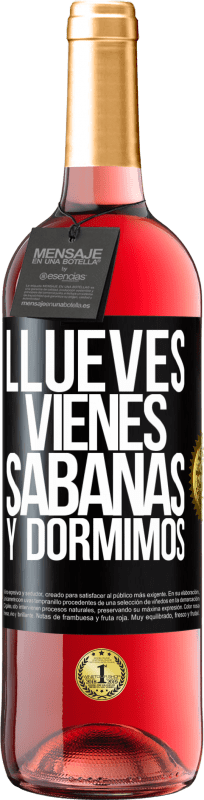 29,95 € | Rosé Wine ROSÉ Edition Llueves, vienes, sábanas y dormimos Black Label. Customizable label Young wine Harvest 2024 Tempranillo