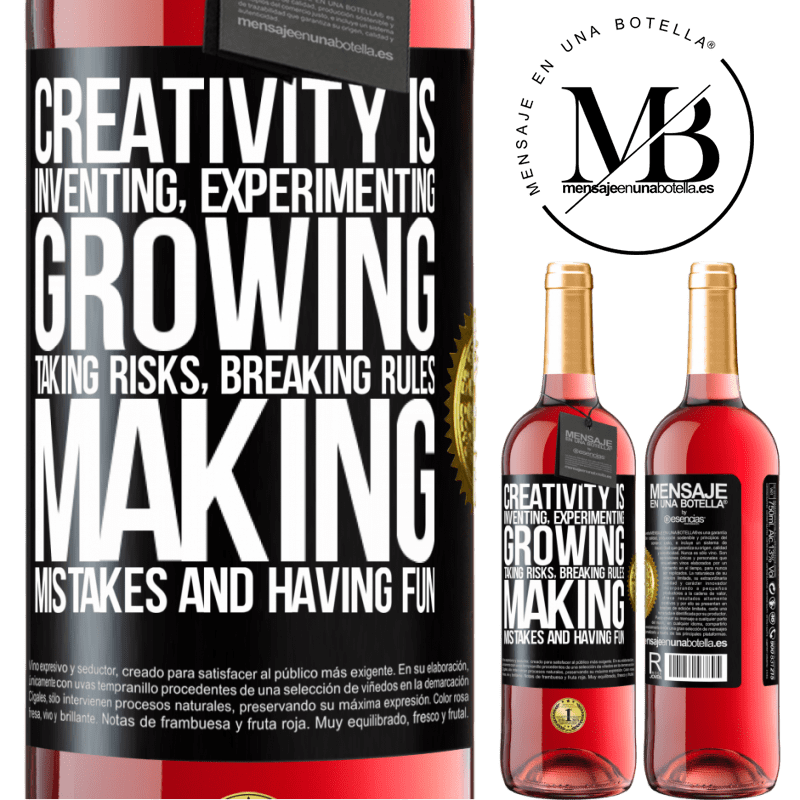 29,95 € Free Shipping | Rosé Wine ROSÉ Edition Creativity is inventing, experimenting, growing, taking risks, breaking rules, making mistakes, and having fun Black Label. Customizable label Young wine Harvest 2022 Tempranillo