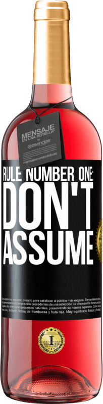 29,95 € Free Shipping | Rosé Wine ROSÉ Edition Rule number one: don't assume Black Label. Customizable label Young wine Harvest 2024 Tempranillo