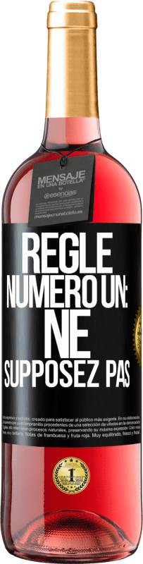 29,95 € Envoi gratuit | Vin rosé Édition ROSÉ Règle numéro un: ne supposez pas Étiquette Noire. Étiquette personnalisable Vin jeune Récolte 2025 Tempranillo