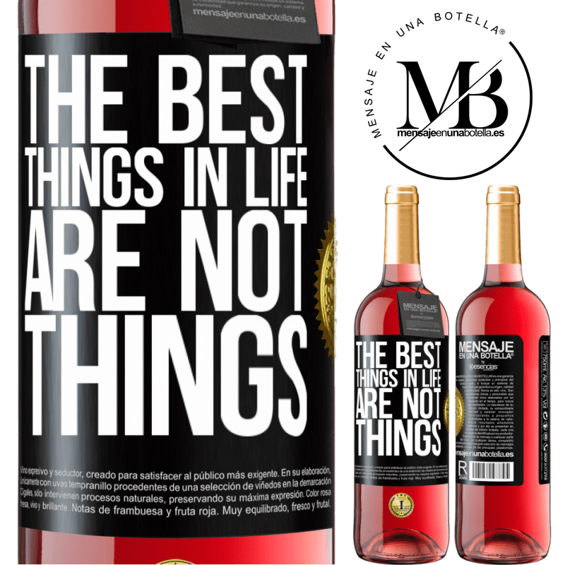 24,95 € Free Shipping | Rosé Wine ROSÉ Edition The best things in life are not things Black Label. Customizable label Young wine Harvest 2021 Tempranillo