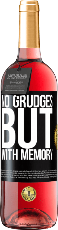 29,95 € | Rosé Wine ROSÉ Edition No grudges, but with memory Black Label. Customizable label Young wine Harvest 2023 Tempranillo