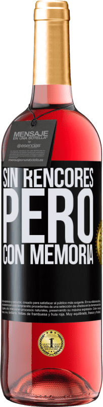 29,95 € Envío gratis | Vino Rosado Edición ROSÉ Sin rencores, pero con memoria Etiqueta Negra. Etiqueta personalizable Vino joven Cosecha 2023 Tempranillo