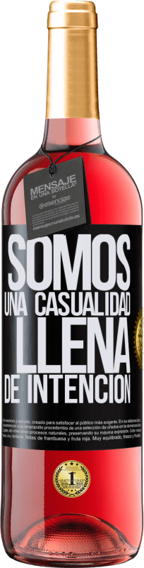 29,95 € | Vino Rosado Edición ROSÉ Somos una casualidad llena de intención Etiqueta Negra. Etiqueta personalizable Vino joven Cosecha 2023 Tempranillo