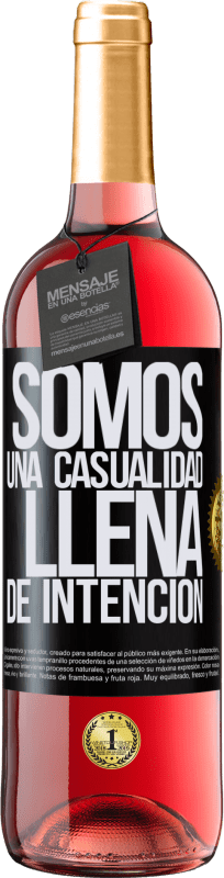 29,95 € | Vino Rosado Edición ROSÉ Somos una casualidad llena de intención Etiqueta Negra. Etiqueta personalizable Vino joven Cosecha 2024 Tempranillo