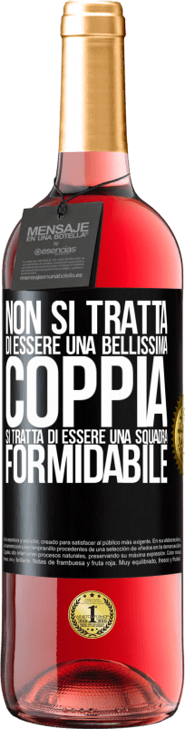 29,95 € | Vino rosato Edizione ROSÉ Non si tratta di essere una bellissima coppia. Si tratta di essere una squadra formidabile Etichetta Nera. Etichetta personalizzabile Vino giovane Raccogliere 2024 Tempranillo